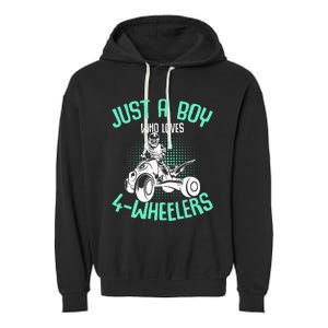 Just A Boy Who Loves 4 Wheelers Atv Quad Garment-Dyed Fleece Hoodie