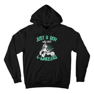 Just A Boy Who Loves 4 Wheelers Atv Quad Tall Hoodie