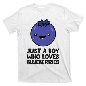 Just A Boy Who Loves Blueberries T-Shirt