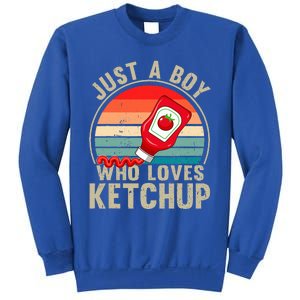 Just a Boy Who Loves Ketchup Catsup Condiment Lover Sweatshirt