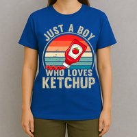 Just a Boy Who Loves Ketchup Catsup Condiment Lover T-Shirt
