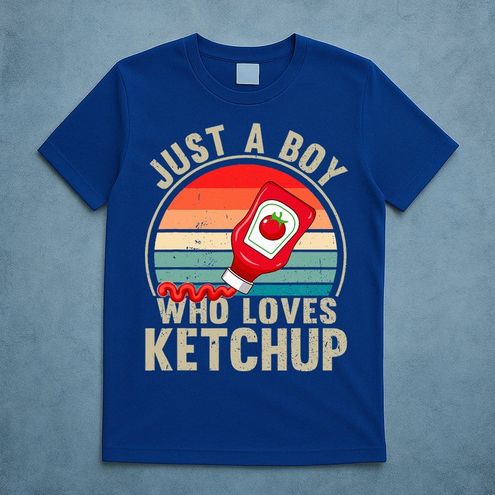 Just a Boy Who Loves Ketchup Catsup Condiment Lover T-Shirt