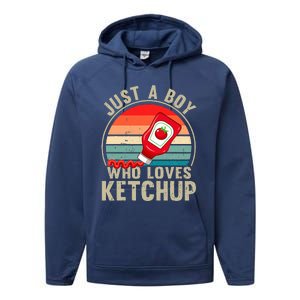 Just a Boy Who Loves Ketchup Catsup Condiment Lover Performance Fleece Hoodie