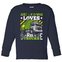 Just A Boy Who Loves Garbage Trucks Funny Toddler Long Sleeve Shirt