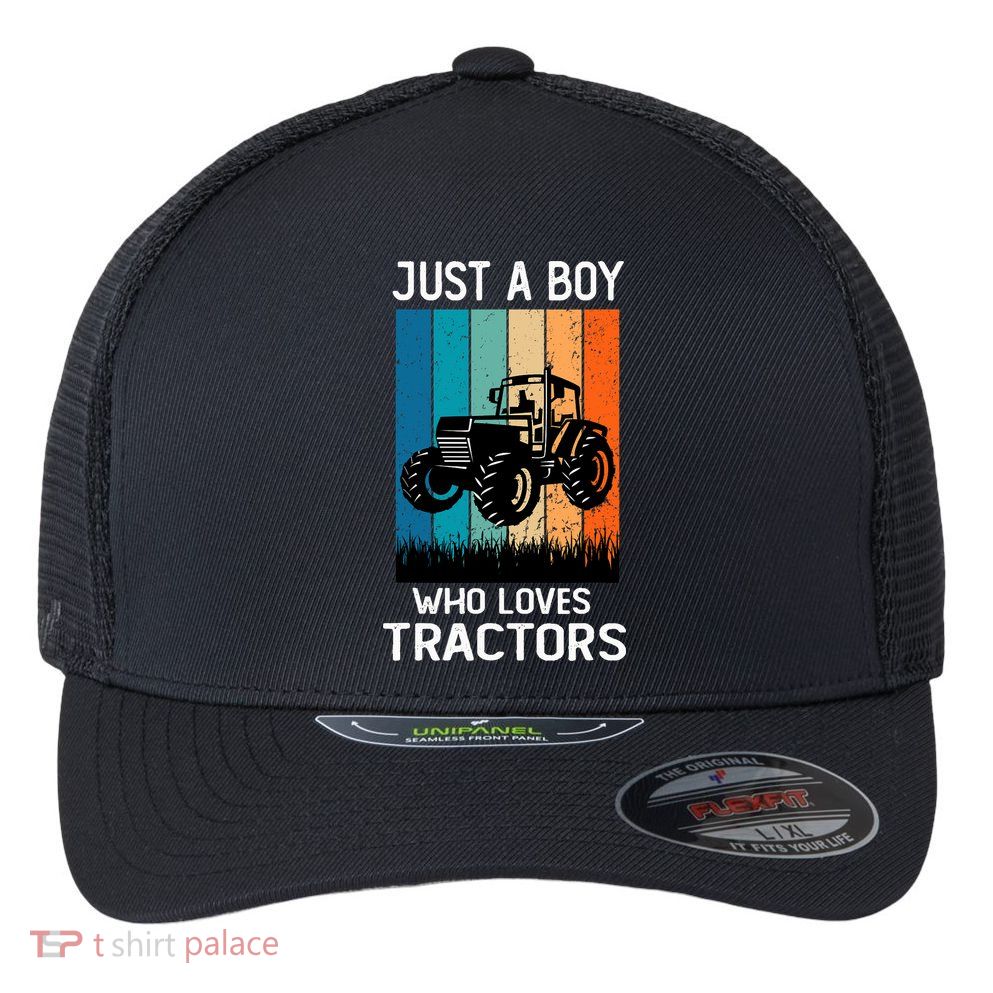 Just A Boy Who Loves Tractors Farm Lifestyle Boy Flexfit Unipanel Trucker Cap