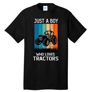 Just A Boy Who Loves Tractors Farm Lifestyle Boy Tall T-Shirt