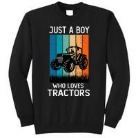 Just A Boy Who Loves Tractors Farm Lifestyle Boy Tall Sweatshirt