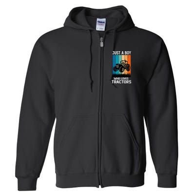 Just A Boy Who Loves Tractors Farm Lifestyle Boy Full Zip Hoodie