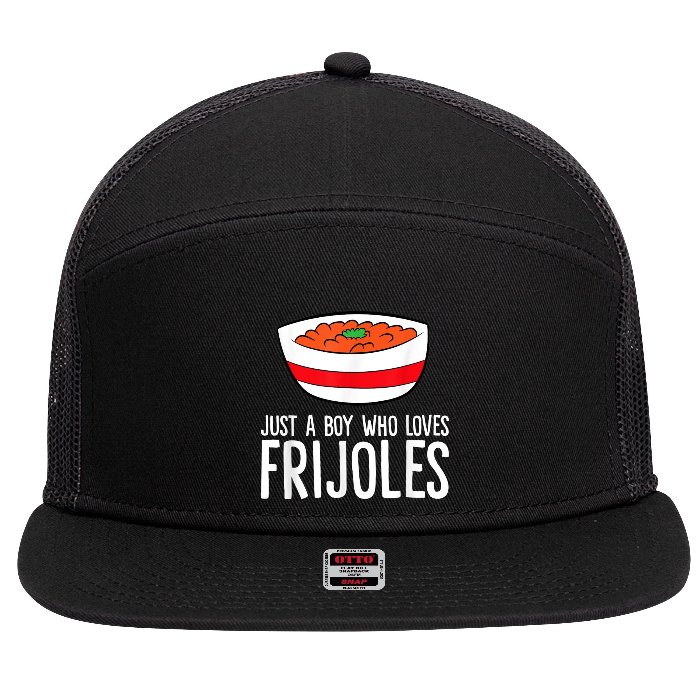 Just A Boy Who Loves Frijoles Funny Mexican Frijoles 7 Panel Mesh Trucker Snapback Hat