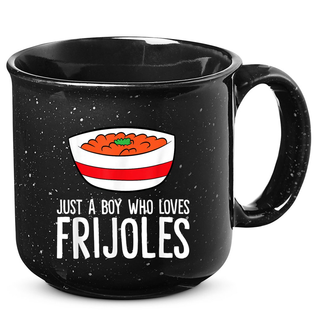 Just A Boy Who Loves Frijoles Funny Mexican Frijoles 15oz Campfire Ceramic Mug