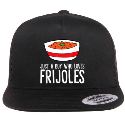 Just A Boy Who Loves Frijoles Funny Mexican Frijoles Flatbill Hat