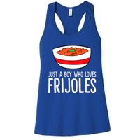 Just A Boy Who Loves Frijoles Funny Mexican Frijoles Women's Racerback Tank