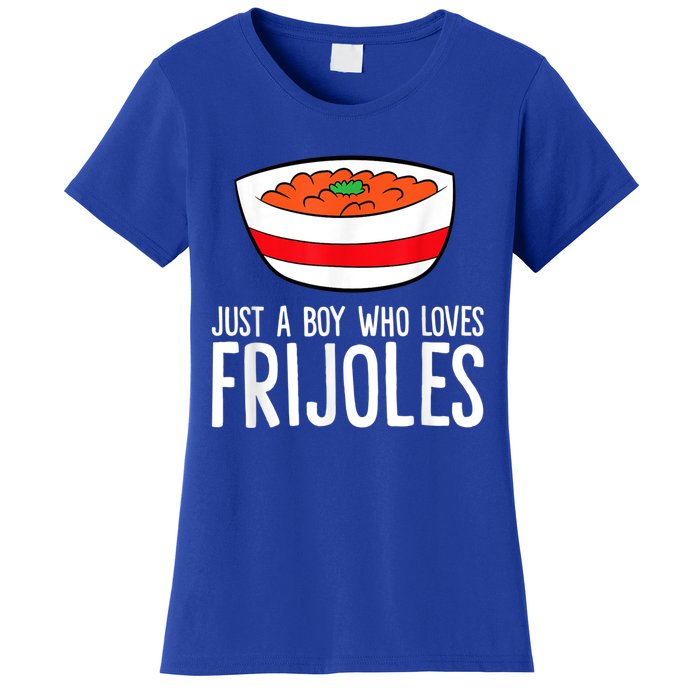 Just A Boy Who Loves Frijoles Funny Mexican Frijoles Women's T-Shirt