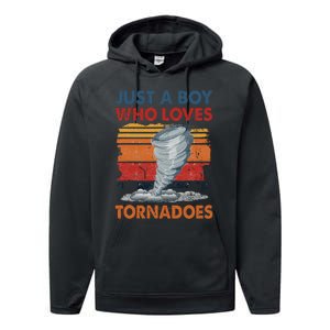 Just A Boy Who Loves Tornado Weather Storm Tornado Chaser Performance Fleece Hoodie