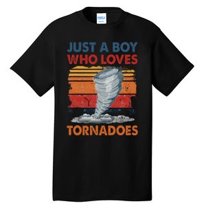 Just A Boy Who Loves Tornado Weather Storm Tornado Chaser Tall T-Shirt