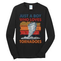 Just A Boy Who Loves Tornado Weather Storm Tornado Chaser Tall Long Sleeve T-Shirt