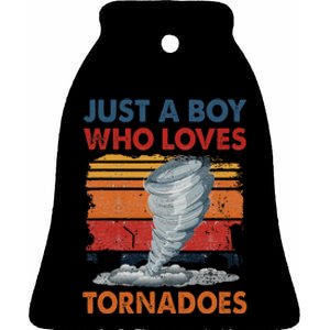 Just A Boy Who Loves Tornado Weather Storm Tornado Chaser Ceramic Bell Ornament