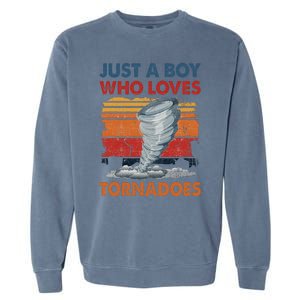 Just A Boy Who Loves Tornado Weather Storm Tornado Chaser Garment-Dyed Sweatshirt