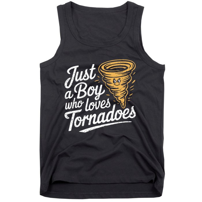 Just A Boy Who Loves Tornadoes Hurricane Weather Chaser Tank Top