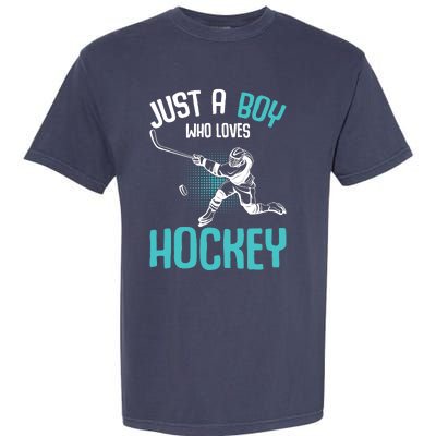 Just a Boy who loves Hockey Player Ice Hockey Boy Garment-Dyed Heavyweight T-Shirt