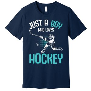 Just a Boy who loves Hockey Player Ice Hockey Boy Premium T-Shirt