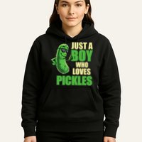 Just A Boy Who Loves Pickles Funny Pickle Boy Hoodie