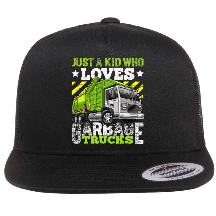 Just A Boy Who Loves Garbage Trucks Flat Bill Trucker Hat