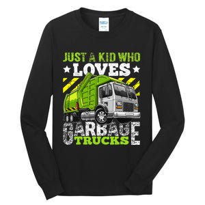 Just A Boy Who Loves Garbage Trucks Tall Long Sleeve T-Shirt