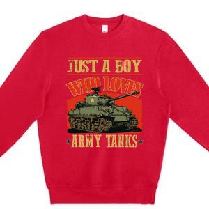 Just A Boy Who Loves Army Tanks Premium Crewneck Sweatshirt