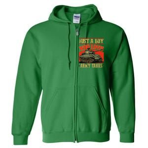 Just A Boy Who Loves Army Tanks Full Zip Hoodie