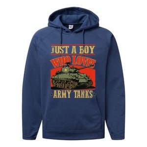 Just A Boy Who Loves Army Tanks Performance Fleece Hoodie