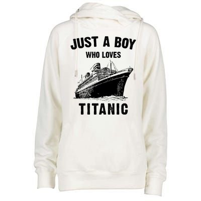 Just A Boy Who Loves Titanic Womens Funnel Neck Pullover Hood