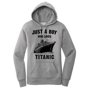 Just A Boy Who Loves Titanic Women's Pullover Hoodie