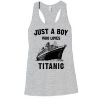 Just A Boy Who Loves Titanic Women's Racerback Tank