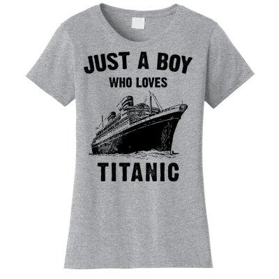 Just A Boy Who Loves Titanic Women's T-Shirt