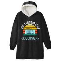 Just A Boy Who Loves Coding Computer Hooded Wearable Blanket