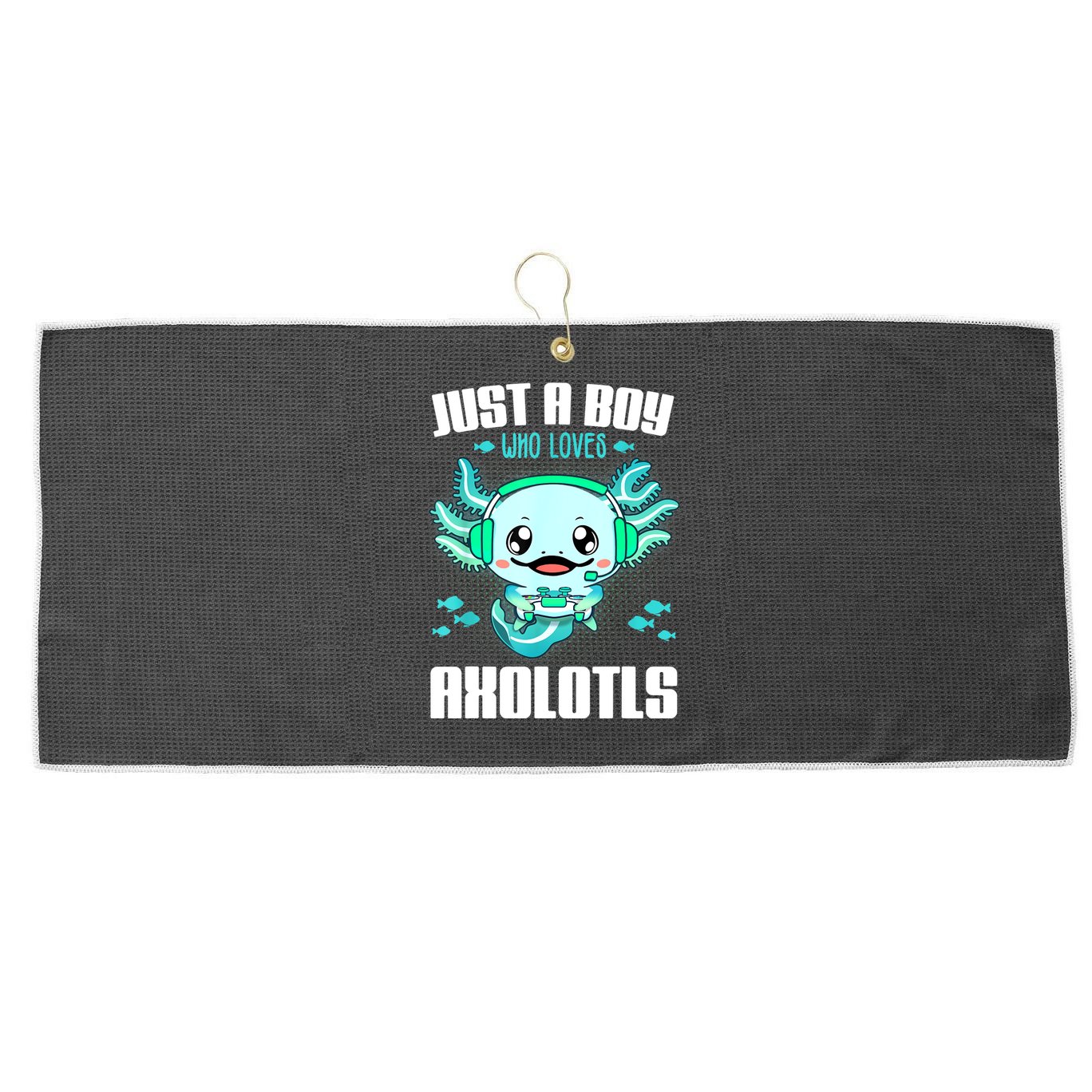 Just A Boy Who Loves Axolotls Funny Axolotl Gamer Kids Boys Large Microfiber Waffle Golf Towel