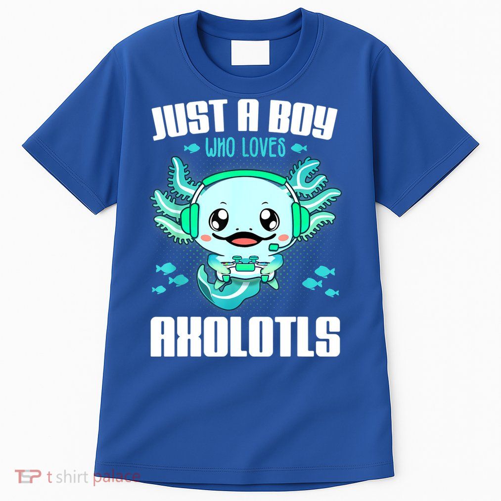 Just A Boy Who Loves Axolotls Funny Axolotl Gamer Kids Boys Tall T-Shirt