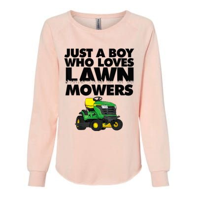 Just A Boy Who Loves Lawn Mowers Womens California Wash Sweatshirt