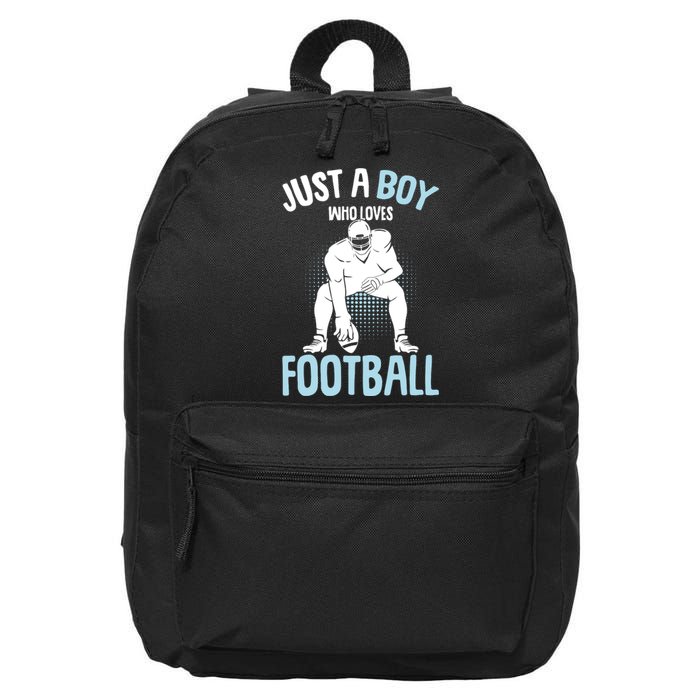 Just A Boy Who Loves Football American Football Boy 16 in Basic Backpack