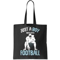 Just A Boy Who Loves Football American Football Boy Tote Bag