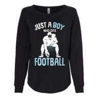 Just A Boy Who Loves Football American Football Boy Womens California Wash Sweatshirt