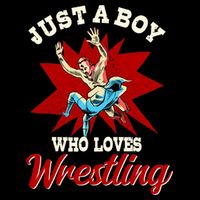 Just A Boy Who Loves Wrestling Wrestle Wrestler Drawstring Bag