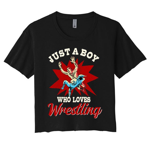 Just A Boy Who Loves Wrestling Wrestle Wrestler Crop Top