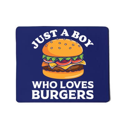 Just A Boy Who Loves Burger Cool Burger Gift Burger Boy Graphic Plus Size Shirt Mousepad