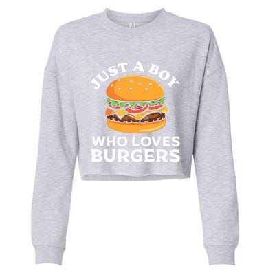 Just A Boy Who Loves Burger Cool Burger Gift Burger Boy Graphic Plus Size Shirt Cropped Pullover Crew