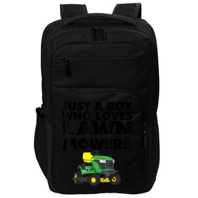 Just A Boy Who Loves Lawn Mowers Impact Tech Backpack
