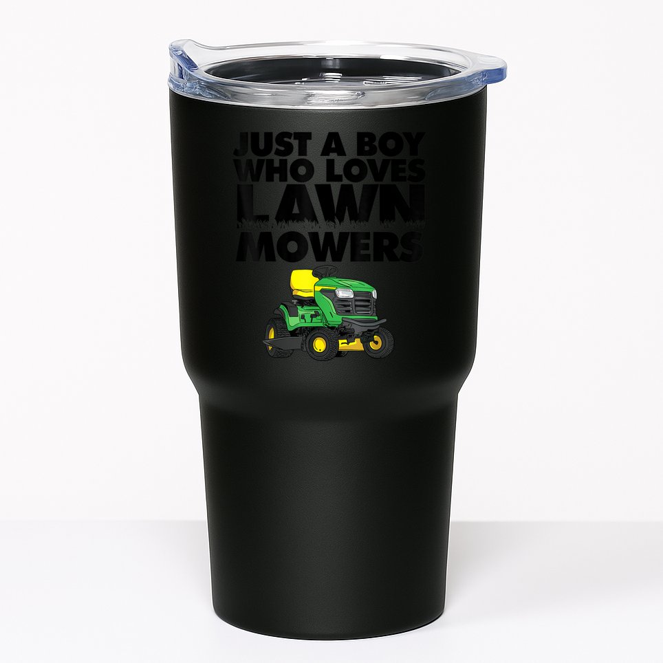 Just A Boy Who Loves Lawn Mowers Tumbler