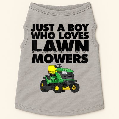 Just A Boy Who Loves Lawn Mowers Doggie Tank