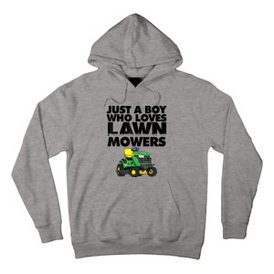 Just A Boy Who Loves Lawn Mowers Hoodie